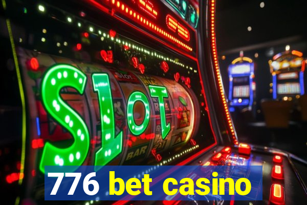 776 bet casino